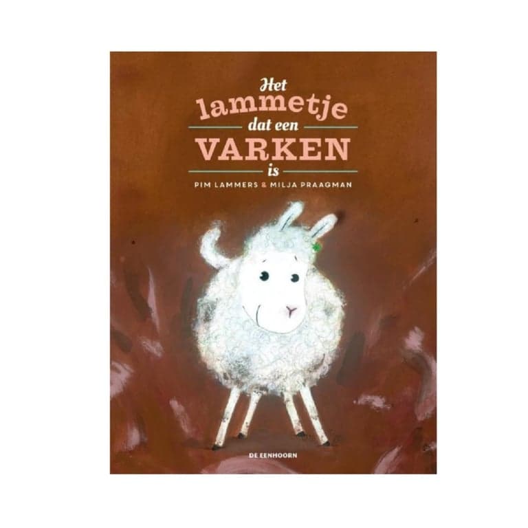 Het Lammetje Dat een Varken is